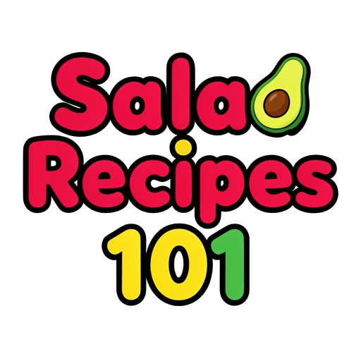 Salad Recipes 101